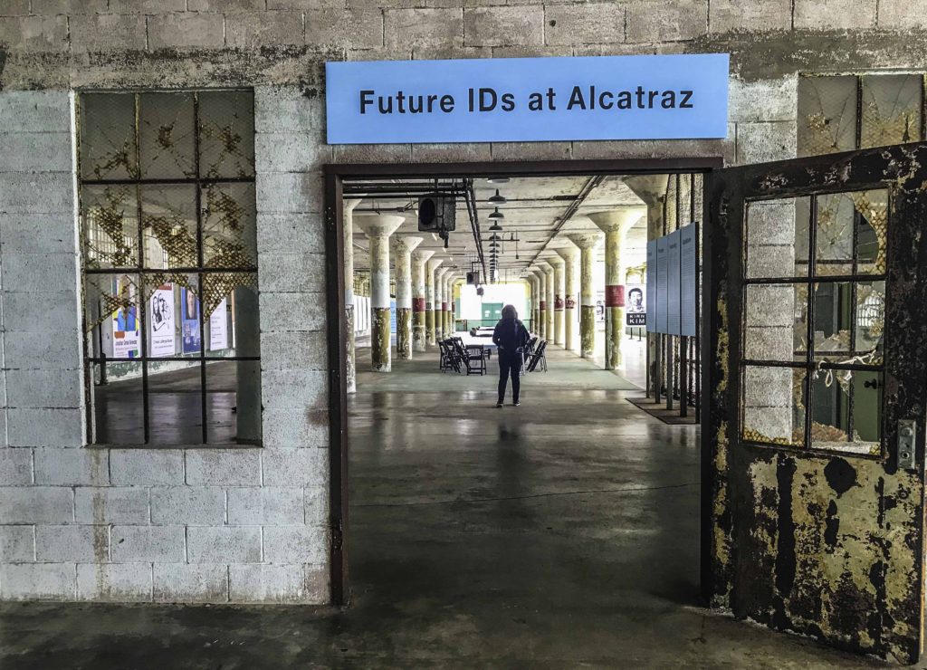 Viva la Vida” (Long Live Life) - one of the Future IDs at Alcatraz, San Francisco, CA