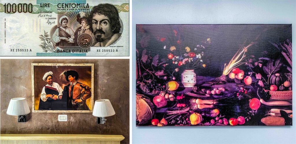 Popular Caravaggio: on an Italian banknote from the 1980s; The Fortune-Teller in the hotel room; and Still Life with Flowers and Fruit from Galleria Borghese in my house, likely painted by Caravaggio’s mentee, Caravaggio Trail, Rome, Italy